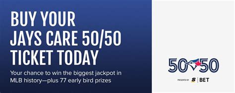 jays 50/50|Five things you didn’t know about Jays Care’s 50/50 Raffle.